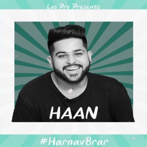 Haan Harnav Brar Mp3 Song Free Download