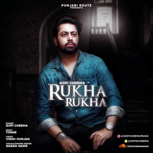 Rukha Rukha Gopi Cheema Mp3 Song Free Download