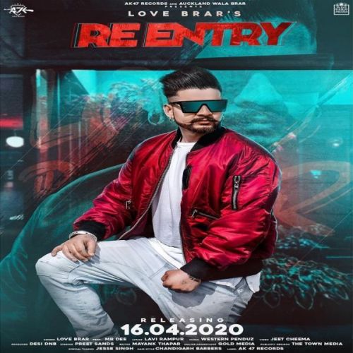 Re Entry Love Brar Mp3 Song Free Download