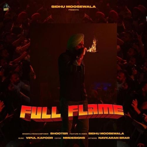 Full Flame Shooter Mp3 Song Free Download