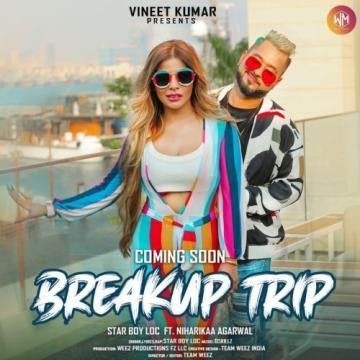 Breakup Trip Star Boy LOC Mp3 Song Free Download