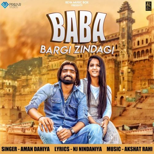 Baba Bargi Zindagi Aman Dahiya Mp3 Song Free Download