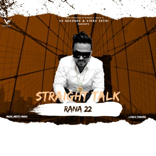 Straight Talk Rana 22 Mp3 Song Free Download