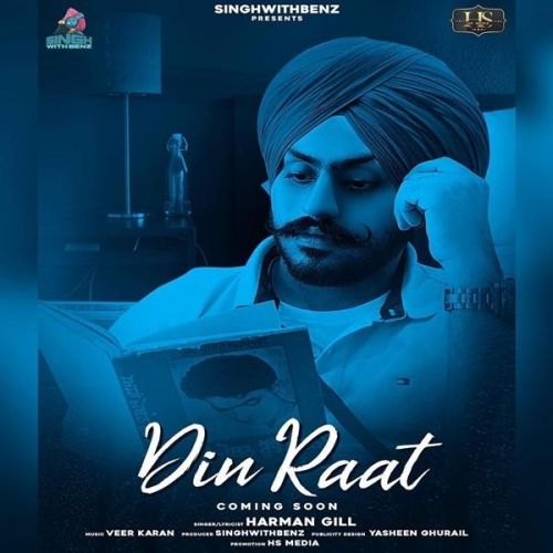 Din Raat Harman Gill Mp3 Song Free Download