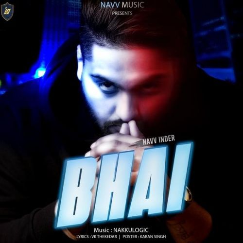 Bhai Navv Inder Mp3 Song Free Download