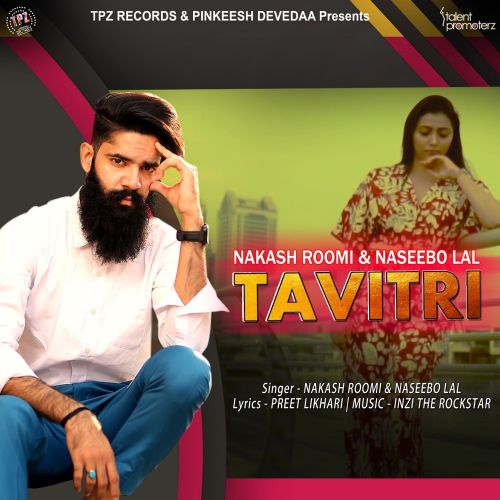 Tavitri Nakash Roomi, Naseebo Lal Mp3 Song Free Download