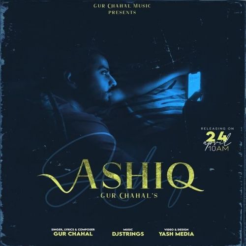 Aashiq Gur Chahal Mp3 Song Free Download