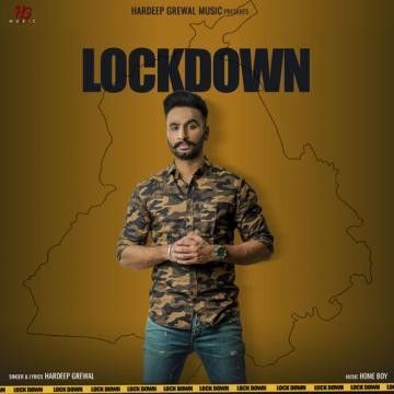 Lockdown Hardeep Grewal Mp3 Song Free Download