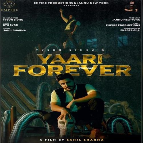 Yaari Forever Tyson Sidhu Mp3 Song Free Download
