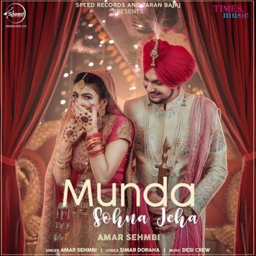 Munda Sohna Jeha Amar Sehmbi Mp3 Song Free Download