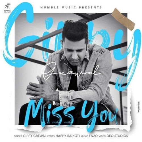 Miss You Gippy Grewal Mp3 Song Free Download