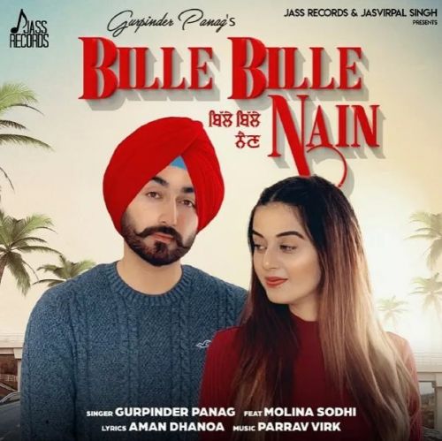 Bille Bille Nain Gurpinder Panag Mp3 Song Free Download