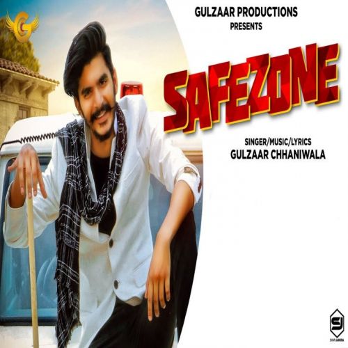 Safezone Gulzaar Chhaniwala Mp3 Song Free Download