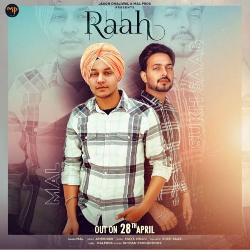 Raah Mal, Sukh Saab Mp3 Song Free Download
