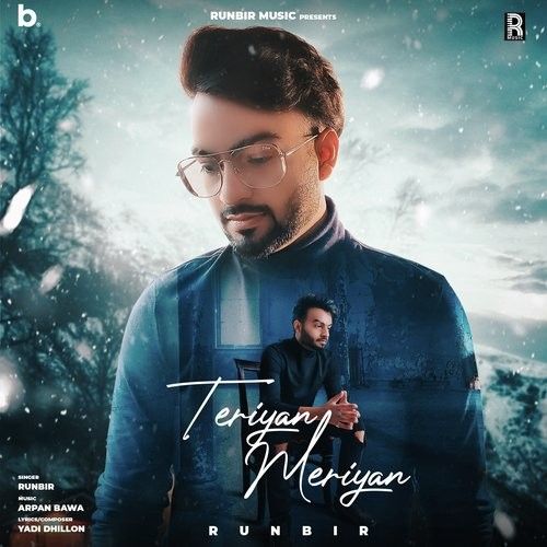 Teriyan Meriyan Runbir Mp3 Song Free Download