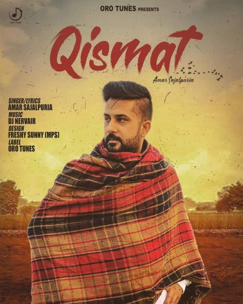 Qismat Amar Sajalpuria Mp3 Song Free Download