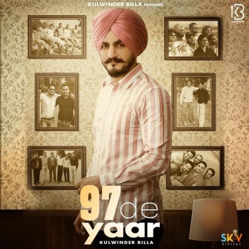 97 De Yaar Kulwinder Billa Mp3 Song Free Download