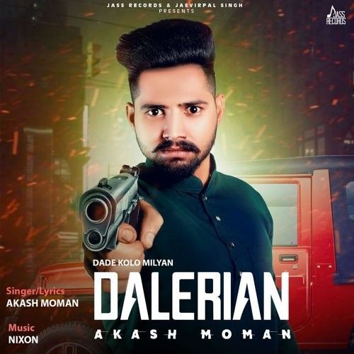 Dade Kolo Milyan Dalerian Akash Moman Mp3 Song Free Download