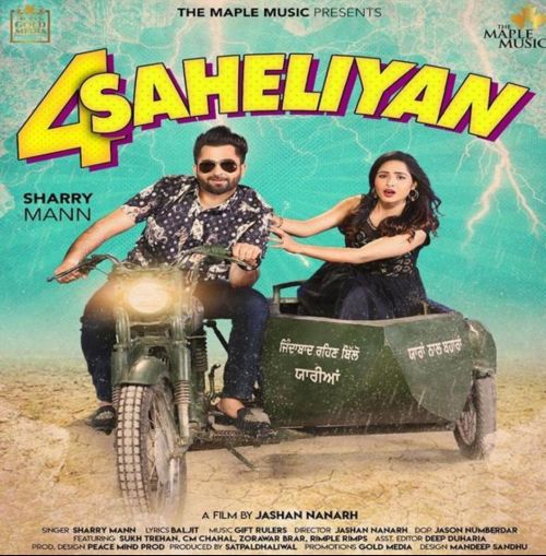 4 Saheliyan Sharry Mann Mp3 Song Free Download