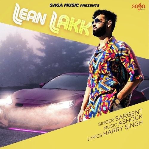 Lean Lakk Sargent Mp3 Song Free Download