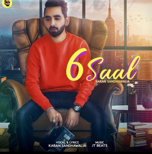 6 Saal Karan Sandhawalia Mp3 Song Free Download