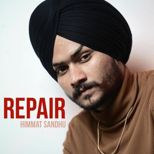 Repair Himmat Sandhu Mp3 Song Free Download