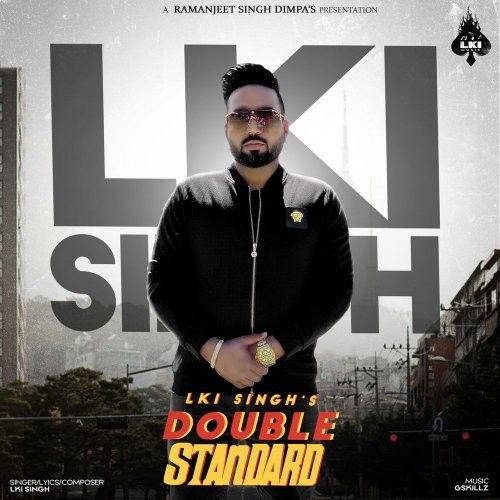 Double Standard Lki Singh Mp3 Song Free Download