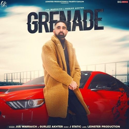 Grenade Jus Warraich, Gurlej Akhtar Mp3 Song Free Download