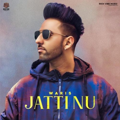 Jatti Nu Waris Mp3 Song Free Download