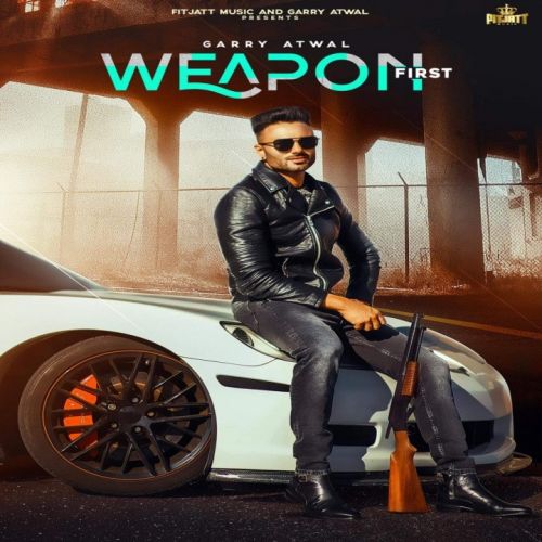 Weapon First Garry Atwal Mp3 Song Free Download