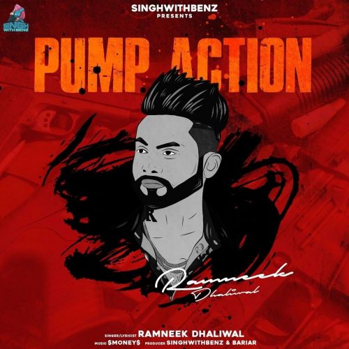 Pump Action Ramneek Dhaliwal Mp3 Song Free Download
