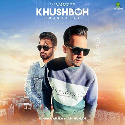 Khushboh Fragrance Kindaa Aujla Mp3 Song Free Download