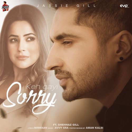 Keh Gayi Sorry Jassie Gill Mp3 Song Free Download