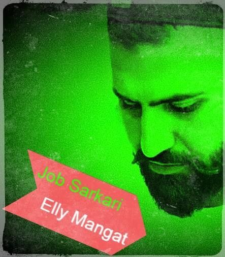 Jab Sarkari Elly Mangat Mp3 Song Free Download