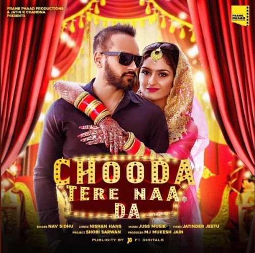 Chooda Tere Naa Da Nav Sidhu Mp3 Song Free Download