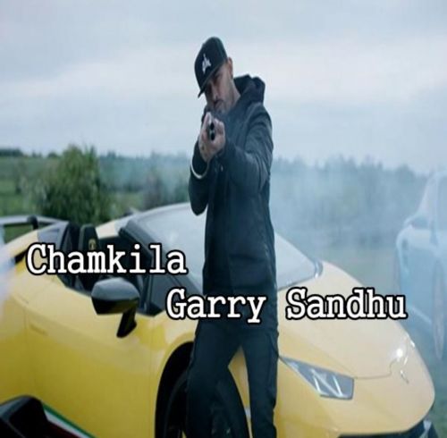 Chamkila Garry Sandhu Mp3 Song Free Download