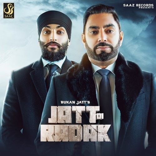 Jatt Di Radak Bukan Jatt Mp3 Song Free Download