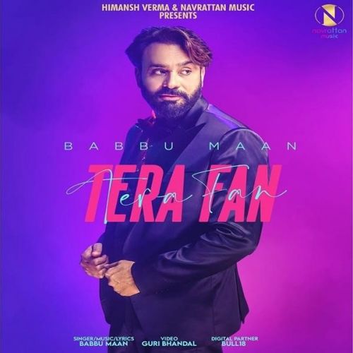 Tera Fan Babbu Maan Mp3 Song Free Download