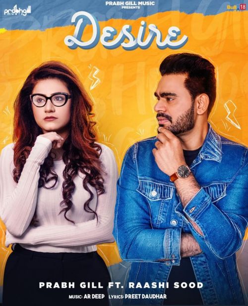 Desire Prabh Gill, Raashi Sood Mp3 Song Free Download