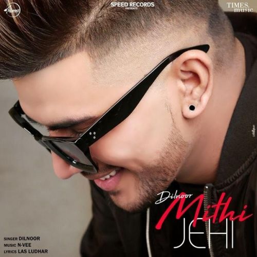 Mithi Jehi Dilnoor Mp3 Song Free Download