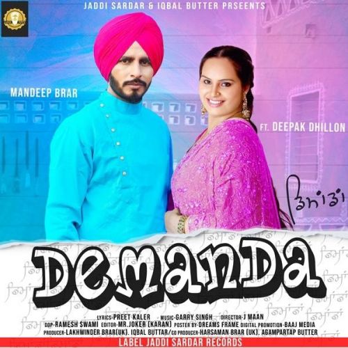 Demanda Mandeep Brar, Deepak Dhillon Mp3 Song Free Download