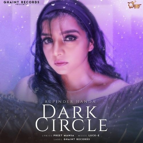 Dark Circle Rupinder Handa Mp3 Song Free Download