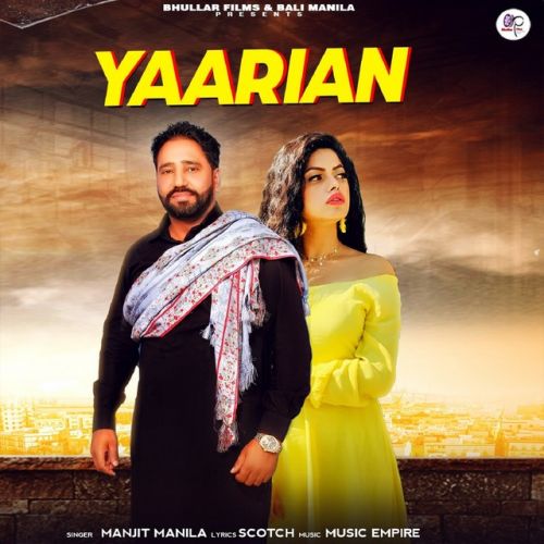 Yaarian Manjit Manila Mp3 Song Free Download