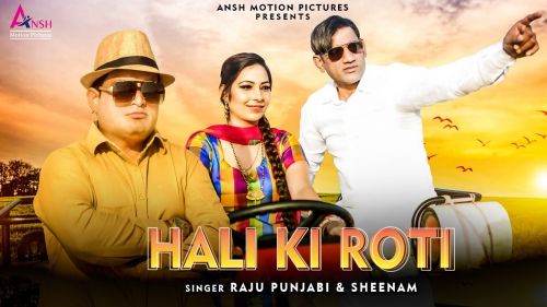 Hali Ki Roti Raju Punjabi, Sheenam Katholic Mp3 Song Free Download