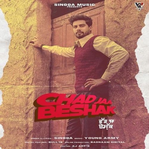 Chad Jaa Beshak Singga Mp3 Song Free Download