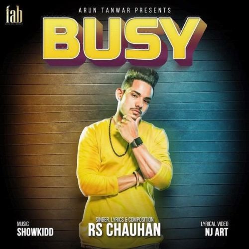 Busy RS Chauhan Mp3 Song Free Download