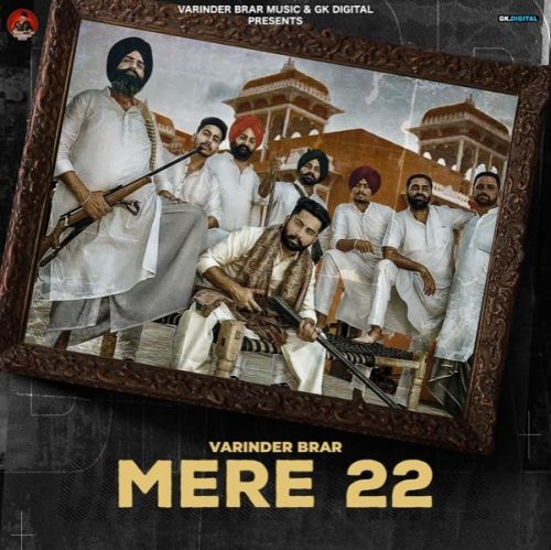 Mere 22 Varinder Brar Mp3 Song Free Download