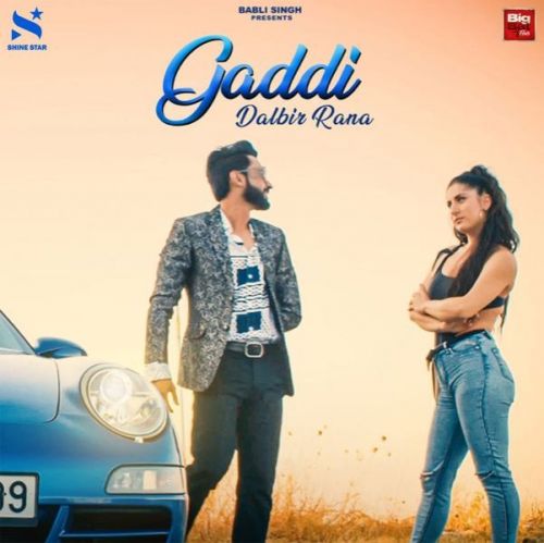 Gaddi Dalbir Rana Mp3 Song Free Download