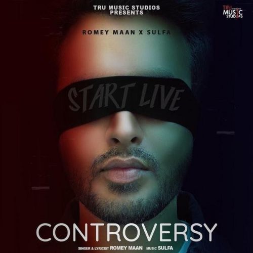 Controversy Romey Maan Mp3 Song Free Download