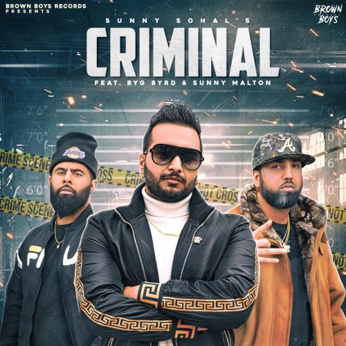 Criminal Sunny Sohal, Sunny Malton Mp3 Song Free Download